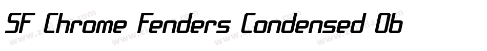 SF Chrome Fenders Condensed Oblique字体转换